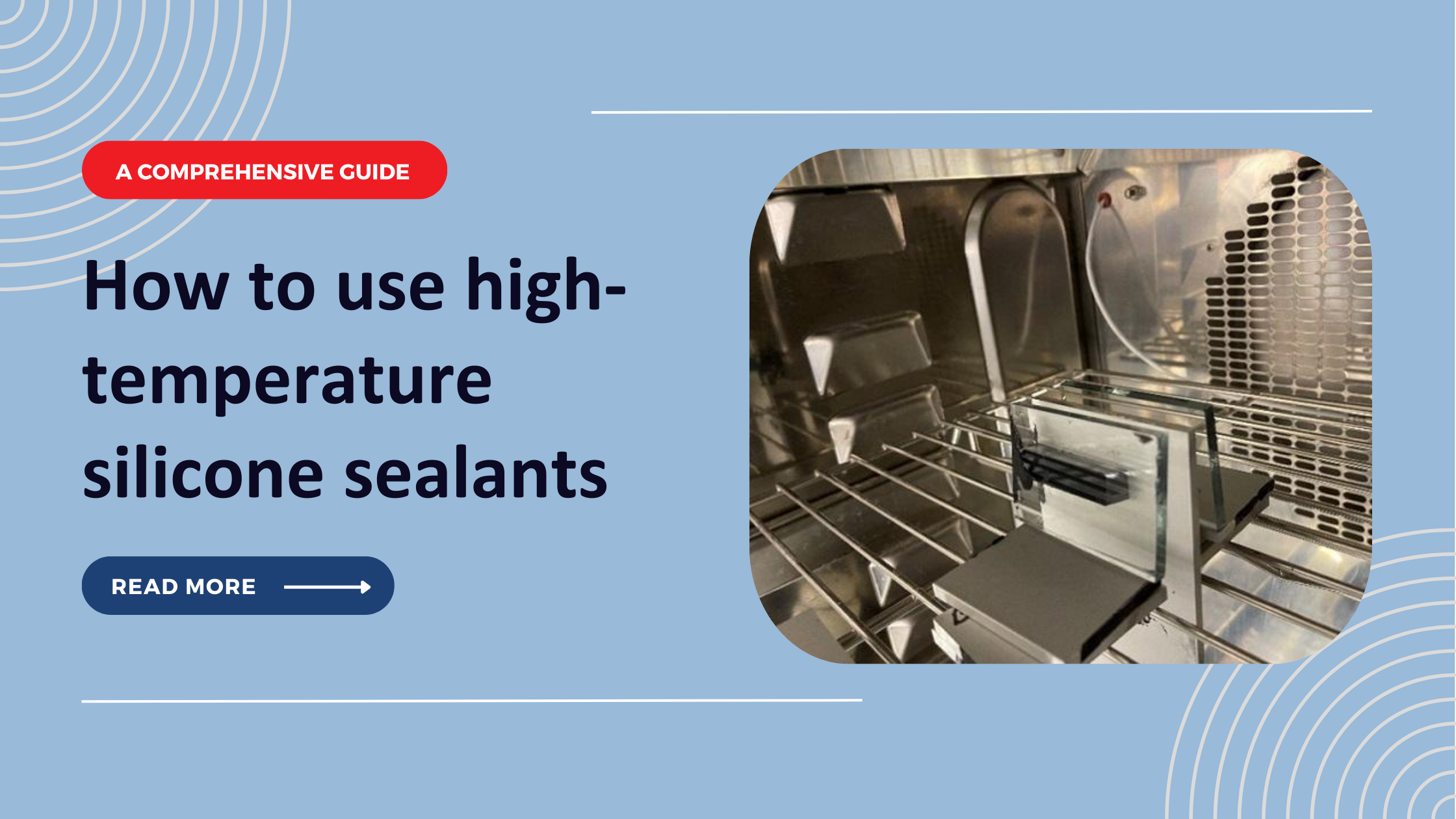 A comprehensive guide on how to use hightemperature silicone sealants