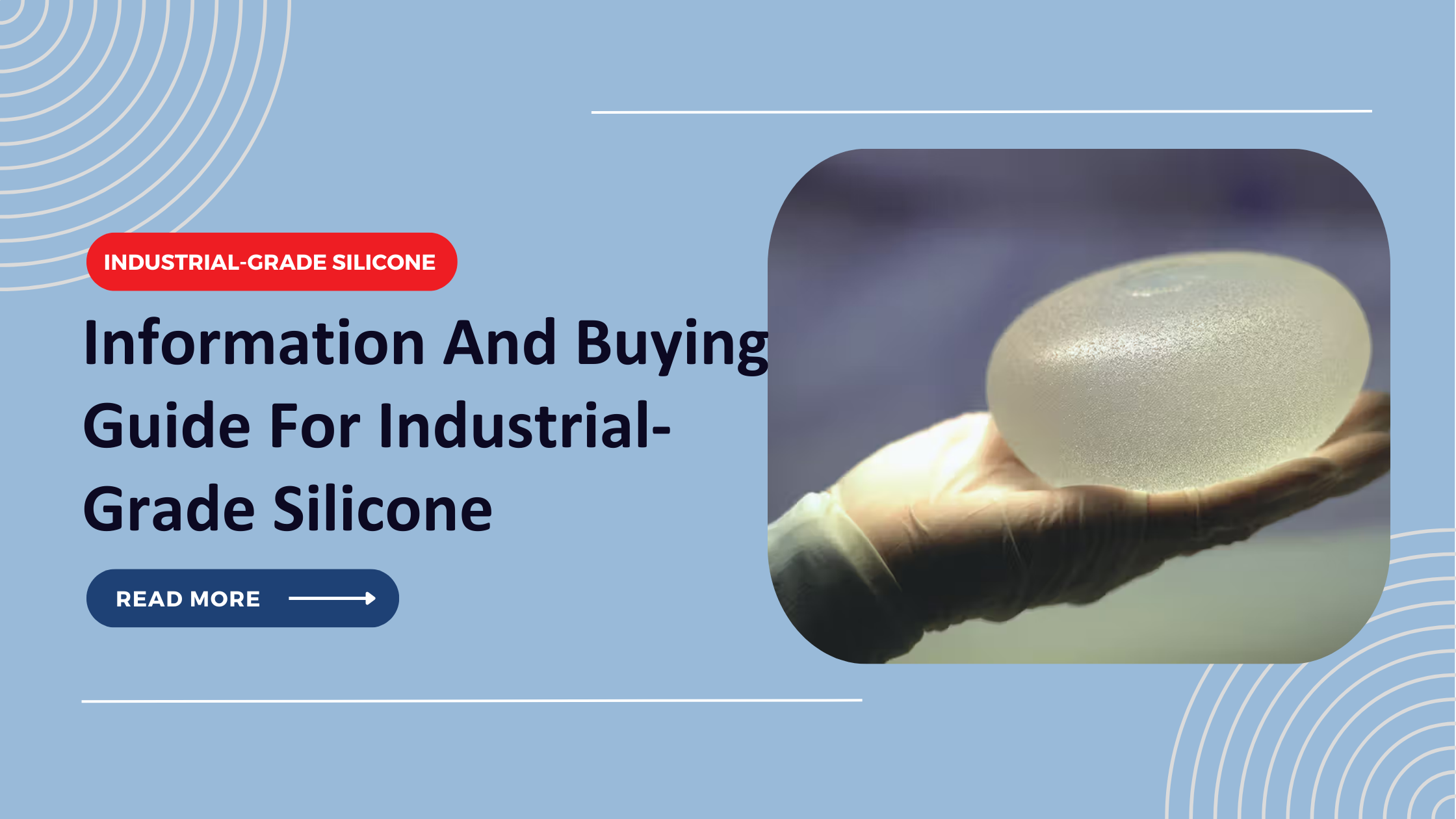 Information And Buying Guide For Industrial-Grade Silicone