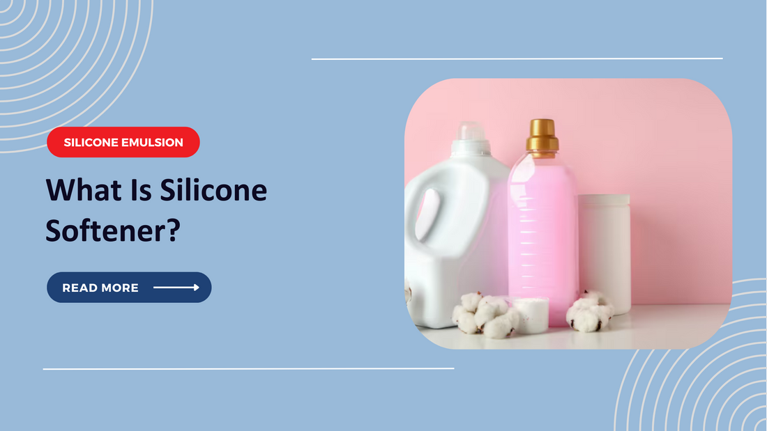 What Is Silicone Softener?