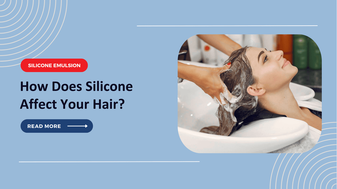 How Does Silicone Affect Your Hair?